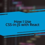 How I Use CSS-in-JS with React